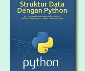 Struktur Data Python, Mulai List hingga Dictionary - Akses Computa ...